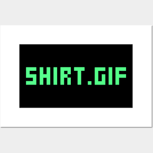 Shirt.gif Posters and Art